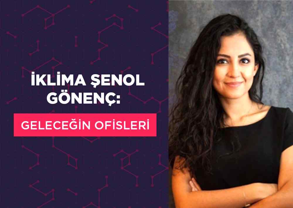 Geleceğin Ofisleri